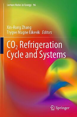 Couverture cartonnée CO2 Refrigeration Cycle and Systems de 