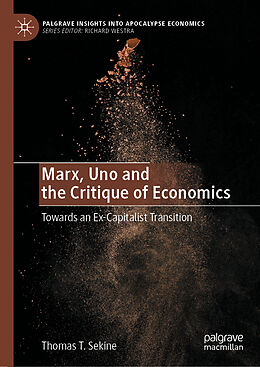 Fester Einband Marx, Uno and the Critique of Economics von Thomas T. Sekine