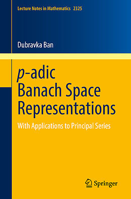 Couverture cartonnée p-adic Banach Space Representations de Dubravka Ban