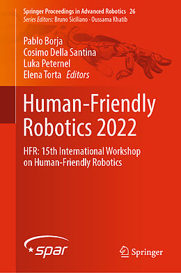 Livre Relié Human-Friendly Robotics 2022 de 