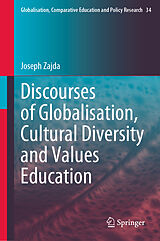 E-Book (pdf) Discourses of Globalisation, Cultural Diversity and Values Education von Joseph Zajda