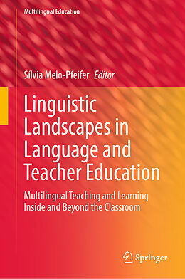 Livre Relié Linguistic Landscapes in Language and Teacher Education de 