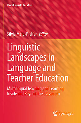 Couverture cartonnée Linguistic Landscapes in Language and Teacher Education de 