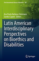 eBook (pdf) Latin American Interdisciplinary Perspectives on Bioethics and Disabilities de 