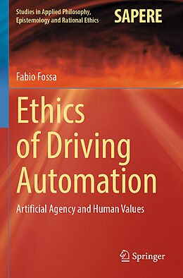 Couverture cartonnée Ethics of Driving Automation de Fabio Fossa