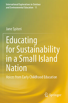 Couverture cartonnée Educating for Sustainability in a Small Island Nation de Jane Spiteri