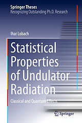 eBook (pdf) Statistical Properties of Undulator Radiation de Ihar Lobach