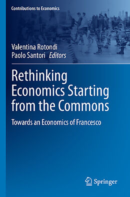 Couverture cartonnée Rethinking Economics Starting from the Commons de 