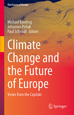 Fester Einband Climate Change and the Future of Europe von 