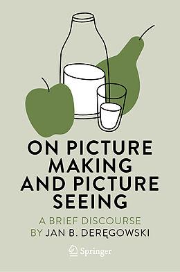 Livre Relié On Picture Making and Picture Seeing de Jan B. Der gowski