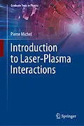 E-Book (pdf) Introduction to Laser-Plasma Interactions von Pierre Michel
