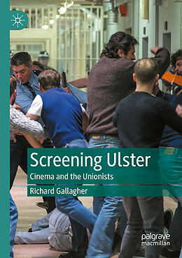 Couverture cartonnée Screening Ulster de Richard Gallagher