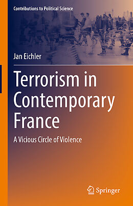 Livre Relié Terrorism in Contemporary France de Jan Eichler