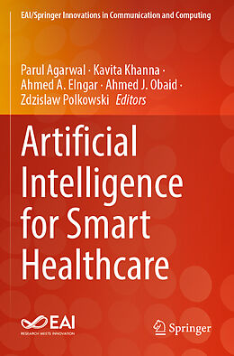 Couverture cartonnée Artificial Intelligence for Smart Healthcare de 