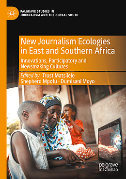 eBook (pdf) New Journalism Ecologies in East and Southern Africa de 