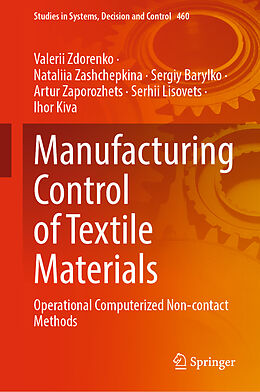 Livre Relié Manufacturing Control of Textile Materials de Valerii Zdorenko, Nataliia Zashchepkina, Ihor Kiva