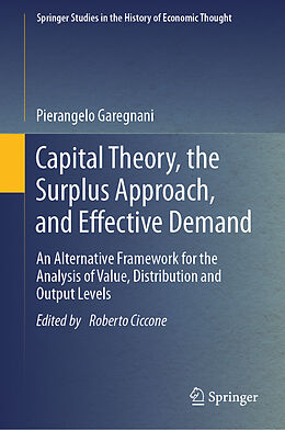 Livre Relié Capital Theory, the Surplus Approach, and Effective Demand de Pierangelo Garegnani