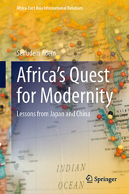 Livre Relié Africa s Quest for Modernity de Seifudein Adem