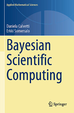 Couverture cartonnée Bayesian Scientific Computing de Erkki Somersalo, Daniela Calvetti