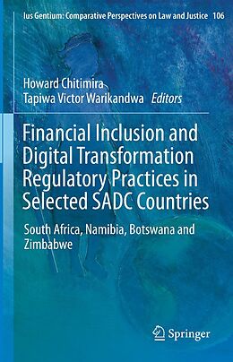 eBook (pdf) Financial Inclusion and Digital Transformation Regulatory Practices in Selected SADC Countries de 