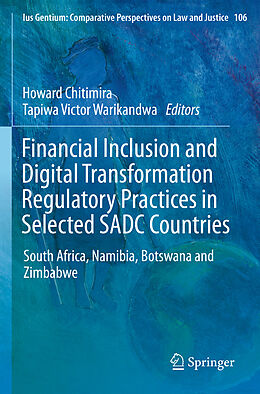 Couverture cartonnée Financial Inclusion and Digital Transformation Regulatory Practices in Selected SADC Countries de 