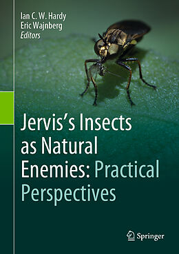 Livre Relié Jervis's Insects as Natural Enemies: Practical Perspectives de 