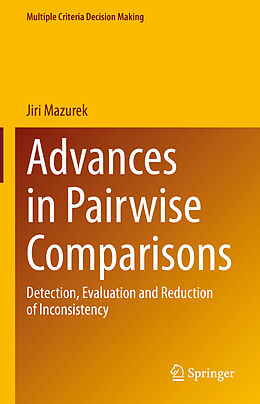 Livre Relié Advances in Pairwise Comparisons de Jiri Mazurek