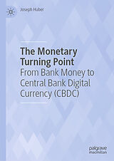 eBook (pdf) The Monetary Turning Point de Joseph Huber