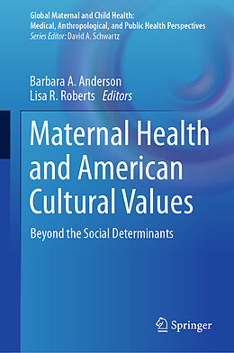 Livre Relié Maternal Health and American Cultural Values de 