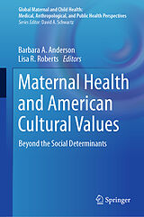 eBook (pdf) Maternal Health and American Cultural Values de 