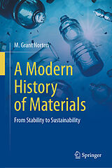 Livre Relié A Modern History of Materials de M. Grant Norton