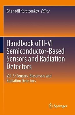 Couverture cartonnée Handbook of II-VI Semiconductor-Based Sensors and Radiation Detectors de 