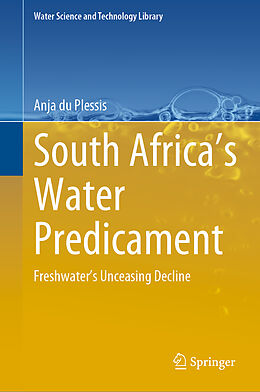 Livre Relié South Africa s Water Predicament de Anja Du Plessis