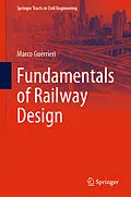 E-Book (pdf) Fundamentals of Railway Design von Marco Guerrieri