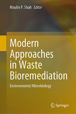 Livre Relié Modern Approaches in Waste Bioremediation de 