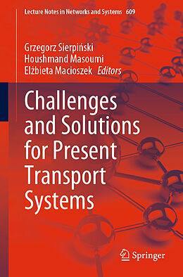 Couverture cartonnée Challenges and Solutions for Present Transport Systems de 