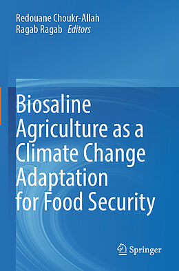 Couverture cartonnée Biosaline Agriculture as a Climate Change Adaptation for Food Security de 