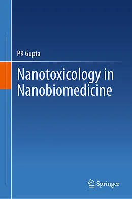 E-Book (pdf) Nanotoxicology in Nanobiomedicine von Pk Gupta