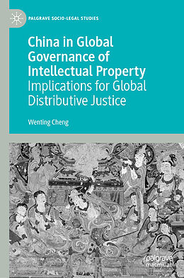 Livre Relié China in Global Governance of Intellectual Property de Wenting Cheng