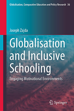 Livre Relié Globalisation and Inclusive Schooling de Joseph Zajda