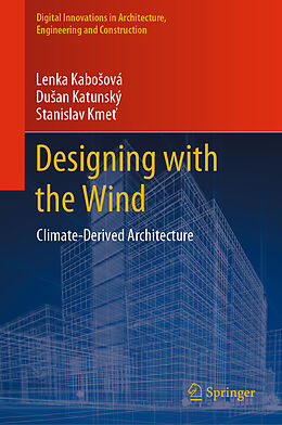 Fester Einband Designing with the Wind von Lenka Kabo ová, Stanislav Kme , Du an Katunský