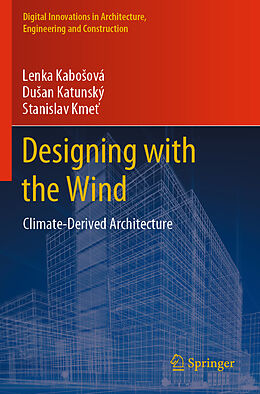 Kartonierter Einband Designing with the Wind von Lenka Kabosová, Dusan Katunský, Stanislav Kmet