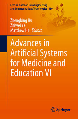 Couverture cartonnée Advances in Artificial Systems for Medicine and Education VI de 