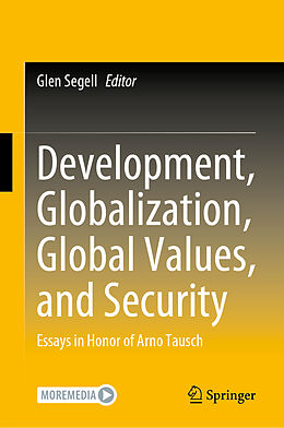 Livre Relié Development, Globalization, Global Values, and Security de 