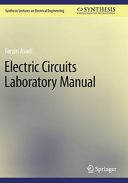 Couverture cartonnée Electric Circuits Laboratory Manual de Farzin Asadi