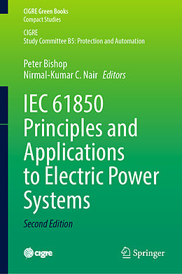 Livre Relié IEC 61850 Principles and Applications to Electric Power Systems de 