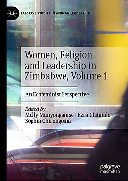 Livre Relié Women, Religion and Leadership in Zimbabwe, Volume 1 de 