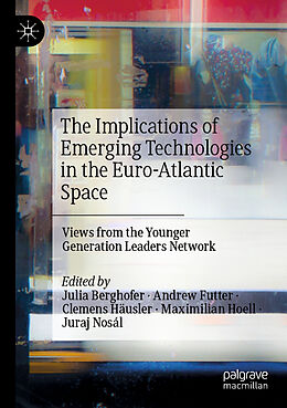 Couverture cartonnée The Implications of Emerging Technologies in the Euro-Atlantic Space de 