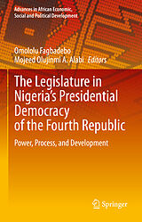 eBook (pdf) The Legislature in Nigeria's Presidential Democracy of the Fourth Republic de 