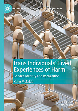 Couverture cartonnée Trans Individuals Lived Experiences of Harm de Katie McBride